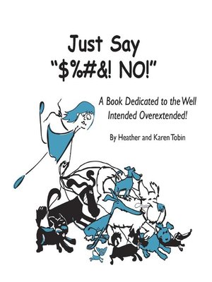 cover image of Just Say "$%#&! NO!"